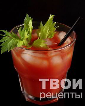 Коктейль Кровавая Мэри