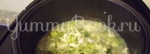 сырный суп с луком пореем в мультиварке. Шаг 5